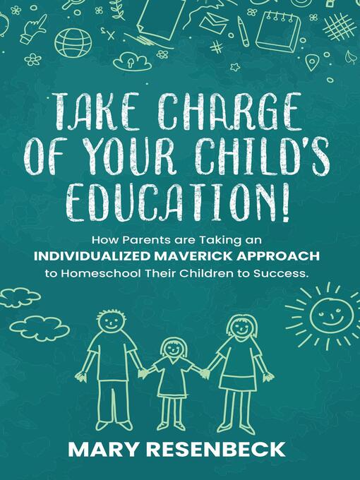 Title details for Take Charge of Your Child's Education! by Mary Resenbeck - Available